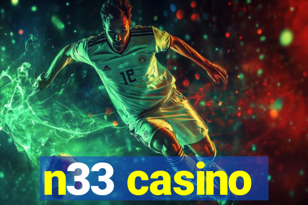 n33 casino